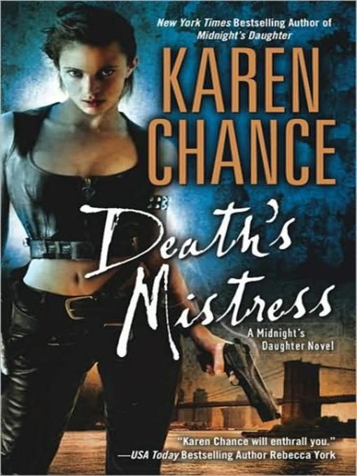 Title details for Death's Mistress by Karen Chance - Wait list